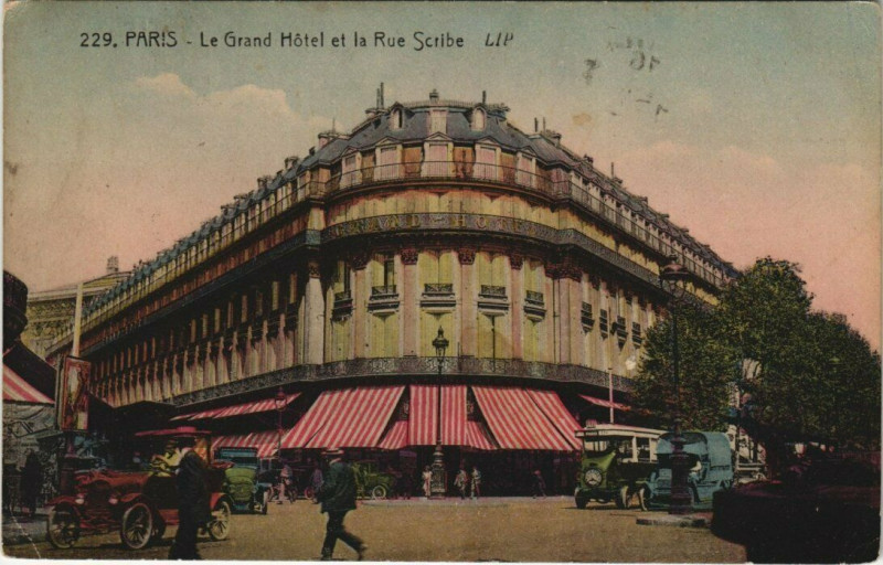 Carte postale ancienne Paris 9e - Le Grand Hotel et la Rue Scribe à Paris 9e
