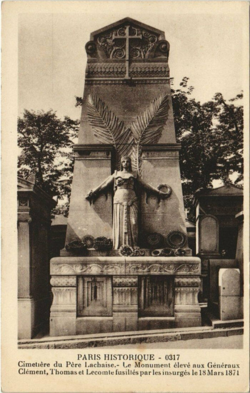 Carte postale ancienne Cimetière du Père-Lachaise - Le Monument élevé aux Généraux Clément, Thomas et Lecomte à Paris 20e