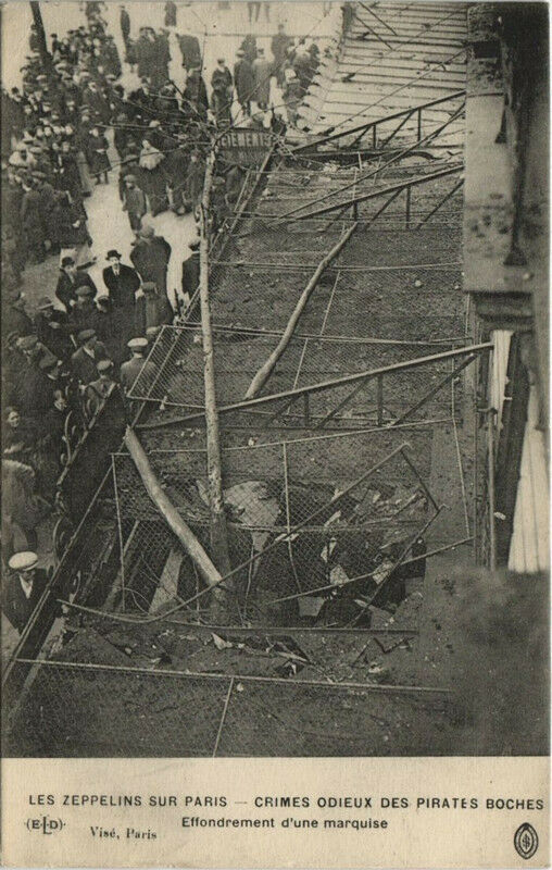 Carte postale ancienne Les Zeppelins Sur Paris effondrement d'une marquise à Paris