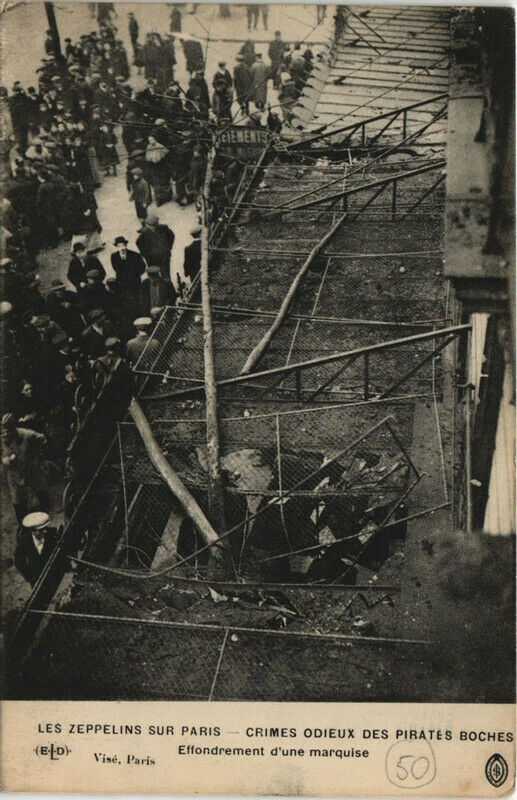 Carte postale ancienne Les Zeppelins Sur Paris effondrement d'une marquise à Paris