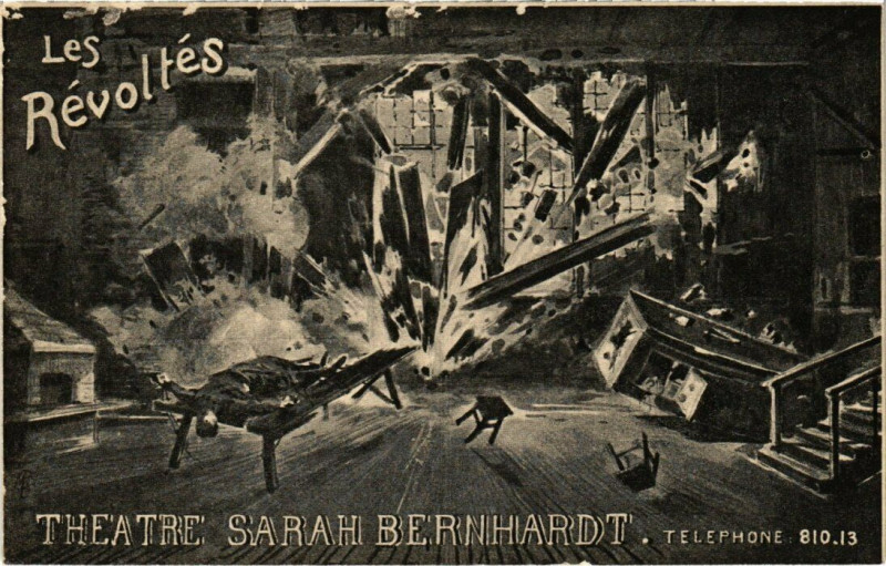 Carte postale ancienne Paris - Les Révoltés Théátre Sarah Bernhardt à Paris