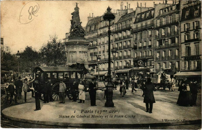 Carte postale ancienne Statue du Général Moncey et la Place Clichy à Paris 17e