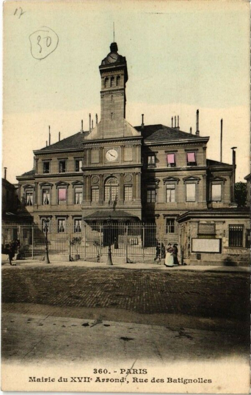 Carte postale ancienne Mairie du XVIIe Arrondissement - Rue des Batignolles à Paris 17e