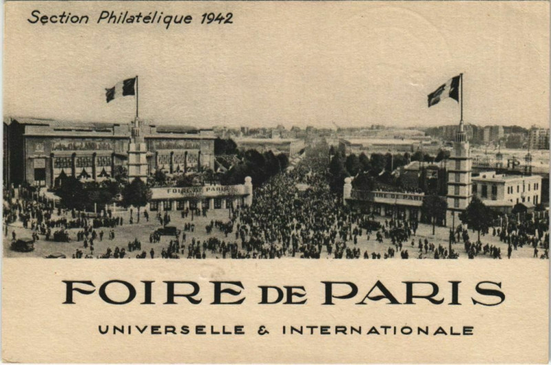 Carte postale ancienne Foire de Paris - Universelle & Internationale - Section Philatélique 1942 à Paris 15e