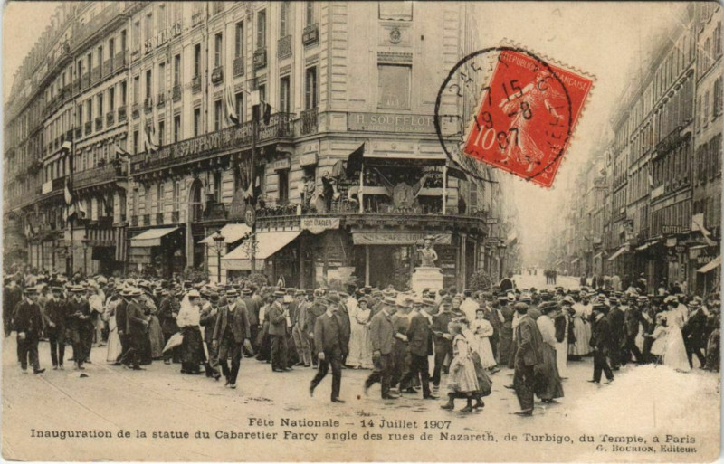 Carte postale ancienne Fête Nationale - 14 Juillet 1907 - Inauguration de la statue du Cabaretier Farcy à Paris 3e
