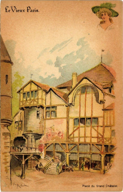 Carte postale ancienne Paris Expo 1900 - Le Vieux Paris - Place du Grand Chetelet  à Paris