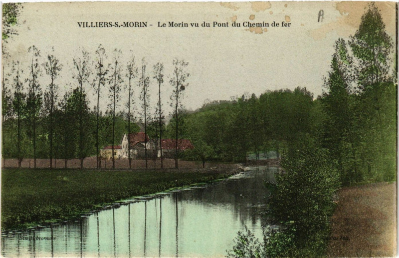Carte postale ancienne Villiers-sur-Morin - Le Morin vu du Pont du Chemin de Fer à Villiers-sur-Morin