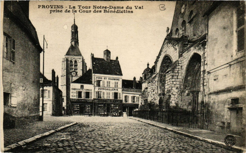Carte postale ancienne Provins - La Tour N.-D. du Val à Provins