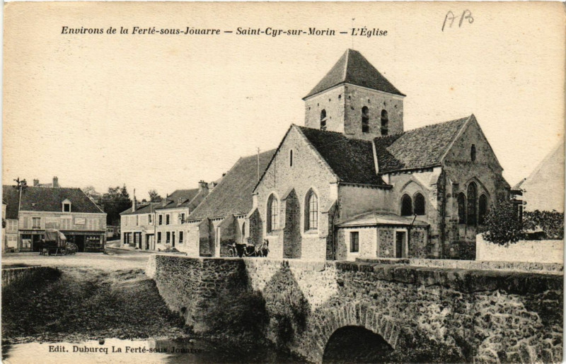 Carte postale ancienne Saint-Cyr-sur-Morin - Eglise - Env. de la Ferte- sous-Jouarre à Jouarre