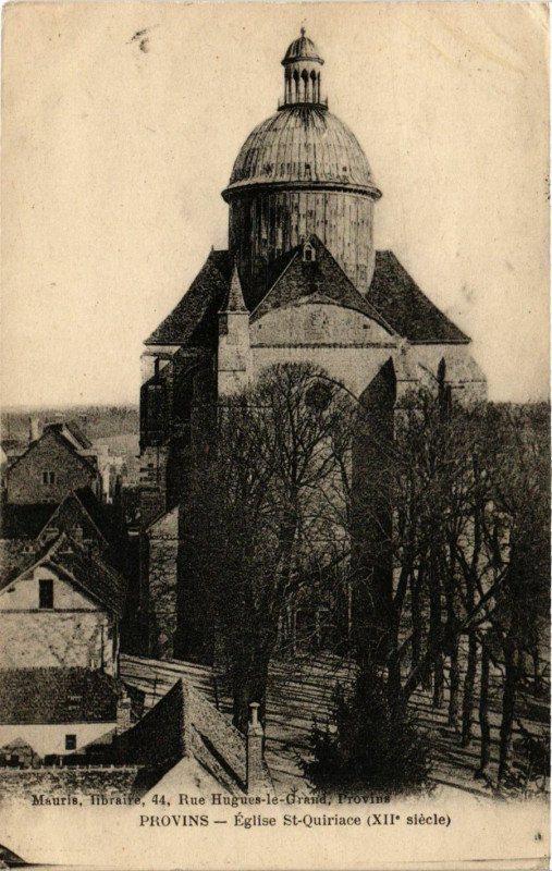 Carte postale ancienne Provins - Eglise Saint-Quiriace à Provins
