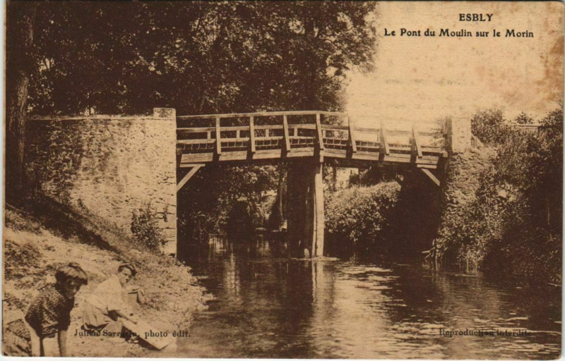 Carte postale ancienne Esbly Le Pont du Moulin sur le Morin France  à Esbly