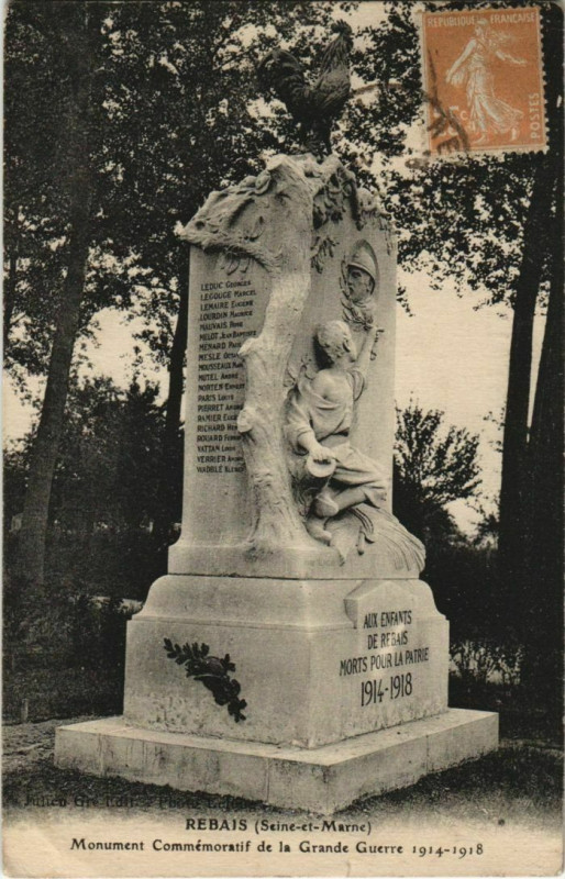 Carte postale ancienne Rebais Monument Commemoratif de la Grande Guerre France à Rebais
