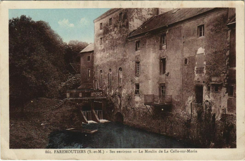 Carte postale ancienne Faremoutiers Le Moulin de La Celle-sur-Morin France à Faremoutiers