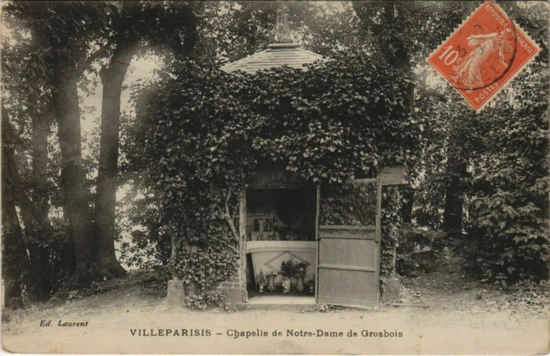 Carte postale ancienne Villeparisis Chapelle de Notre-Dame France à Villeparisis