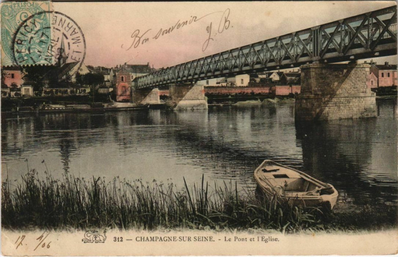 Carte postale ancienne Champagne sur Seine Le Pont et l'Eglise France à Champagne-sur-Seine