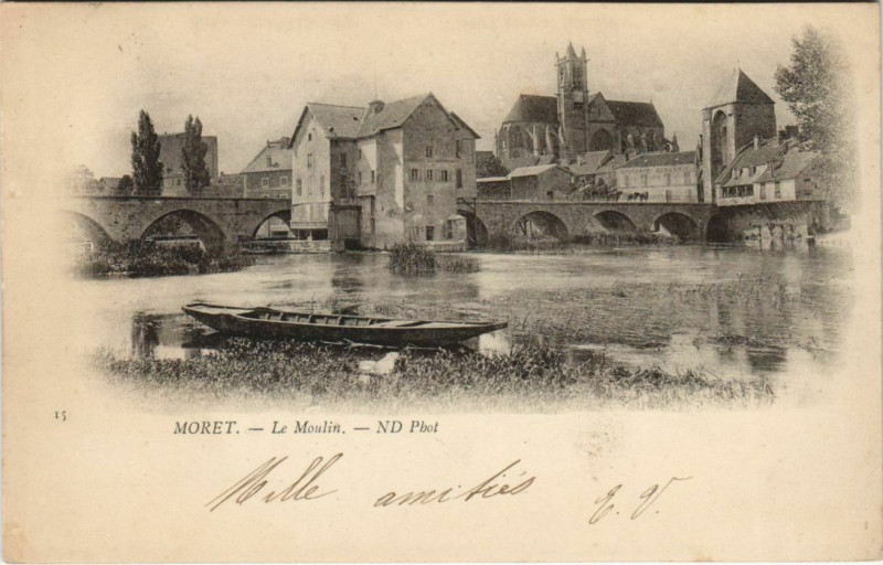 Carte postale ancienne Moret Le Moulin France