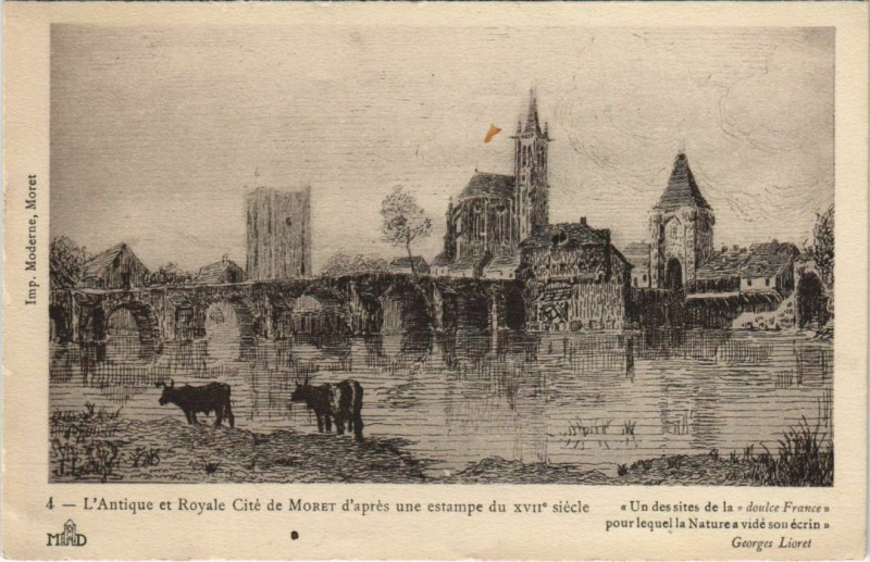 Carte postale ancienne Moret L'Antique et Royale Cite France