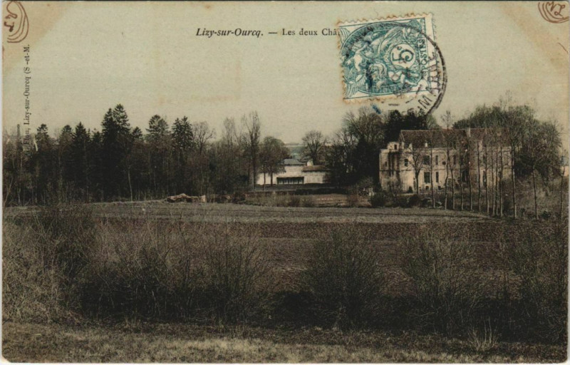 Carte postale ancienne Lizy sur Ourcq Les deux Chateau France à Lizy-sur-Ourcq