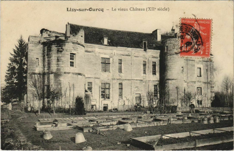 Carte postale ancienne Lizy sur Ourcq Le Vieux Chateau France à Lizy-sur-Ourcq