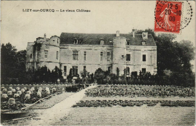 Carte postale ancienne Lizy sur Ourcq Le Vieux Chateau France  à Lizy-sur-Ourcq
