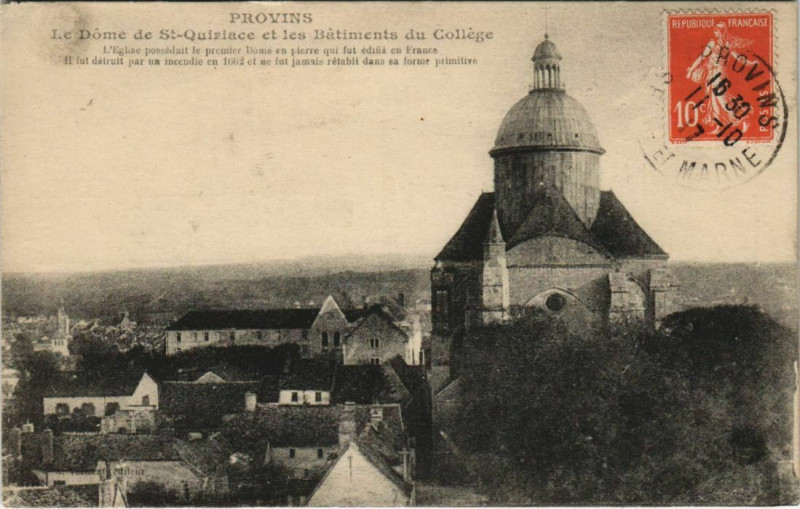 Carte postale ancienne Provins Le Dome de Saint-Quiriace France à Provins