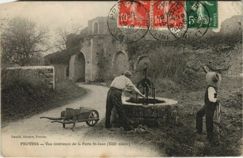 Carte postale ancienne Provins Vue interieure de la Porte Saint-Jean France à Provins