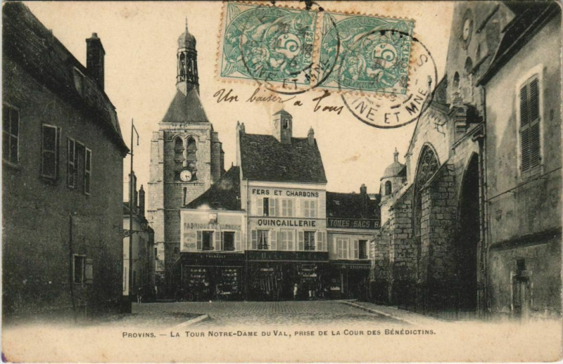 Carte postale ancienne Provins La Tour Notre-Dame du Val France à Provins