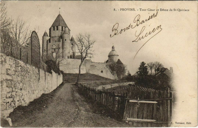 Carte postale ancienne Provins Tour Caser et Dome de St.Quiriace France à Provins