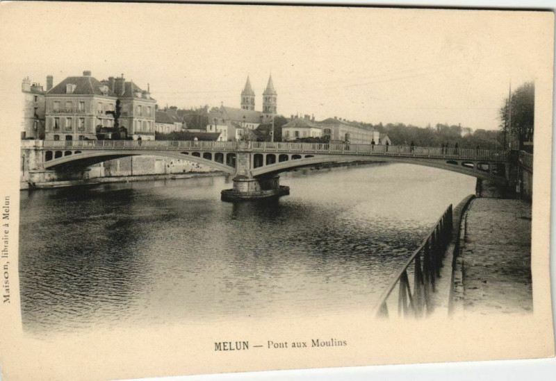 Carte postale ancienne Melun Pont aux Moulins France à Melun