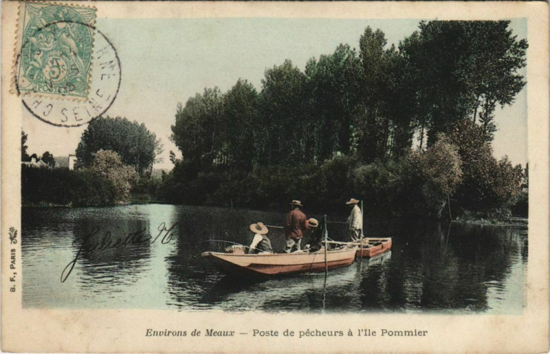 Carte postale ancienne Meaux Poste de pecheurs a l'Ile Pommier France à Meaux