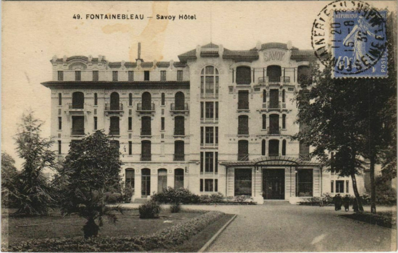 Carte postale ancienne Fontainebleau Savoy Hotel France à Fontainebleau