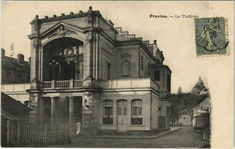 Carte postale ancienne Provins Le Théatre à Provins