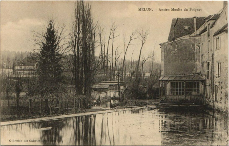 Carte postale ancienne Melun Ancien Moulin du Poignet à Melun