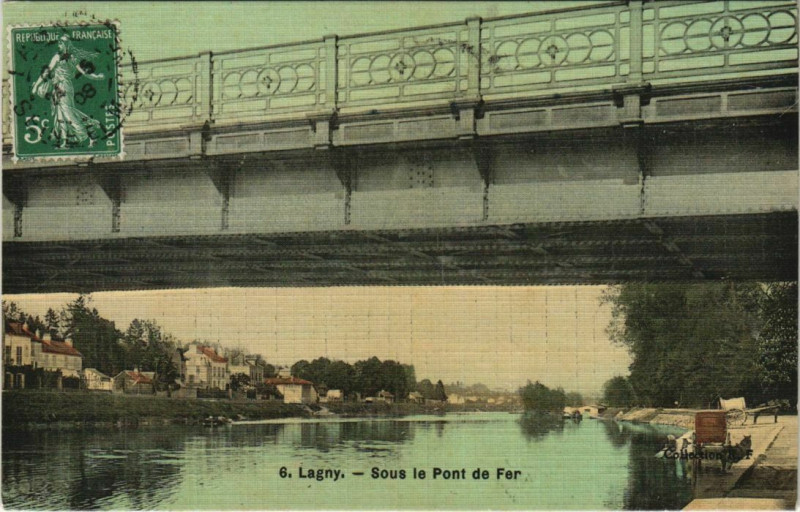 Carte postale ancienne Lagny Sous le Pont de Fer