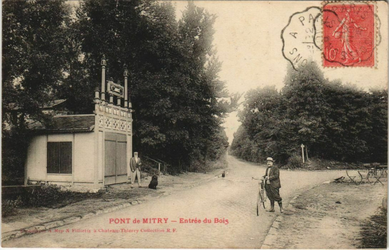 Carte postale ancienne Pont de Mitry - Entrée du Bois
