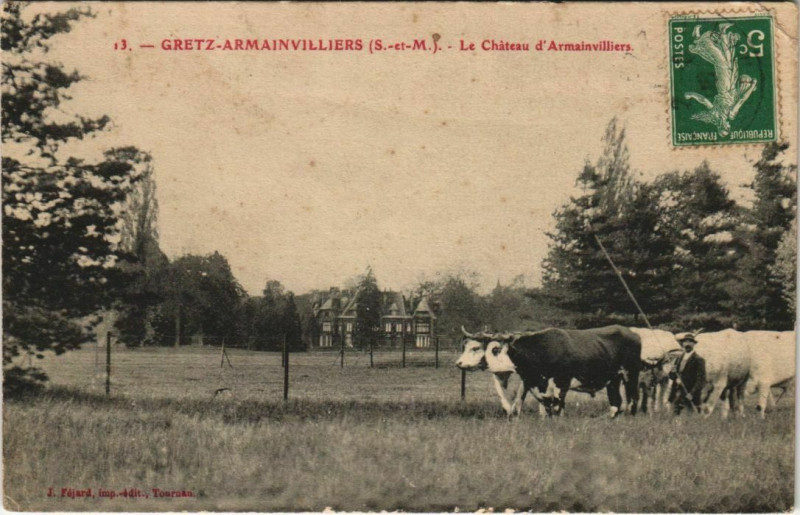 Carte postale ancienne Gretz-Armainvilliers - Le Chateau d'Armainvilliers à Gretz-Armainvilliers
