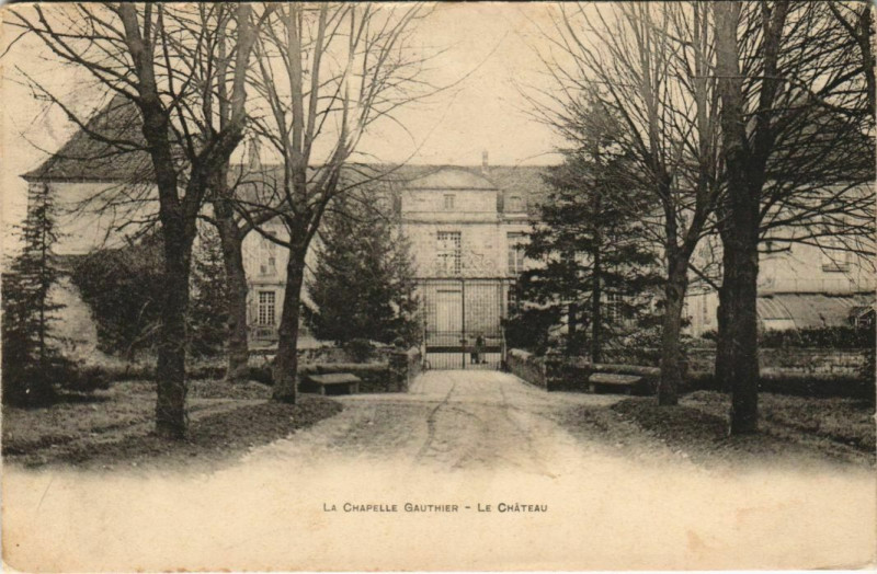 Carte postale ancienne La Chapelle Gauther - Le Chateau