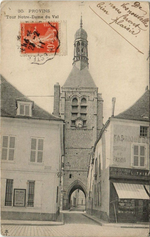 Carte postale ancienne Provins Tour Notre-Dame du Val à Provins