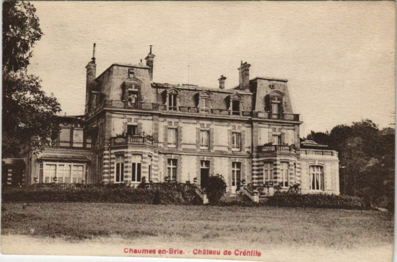 Carte postale ancienne Chaumes en-Brie - Chateau de Crenille à Chaumes-en-Brie