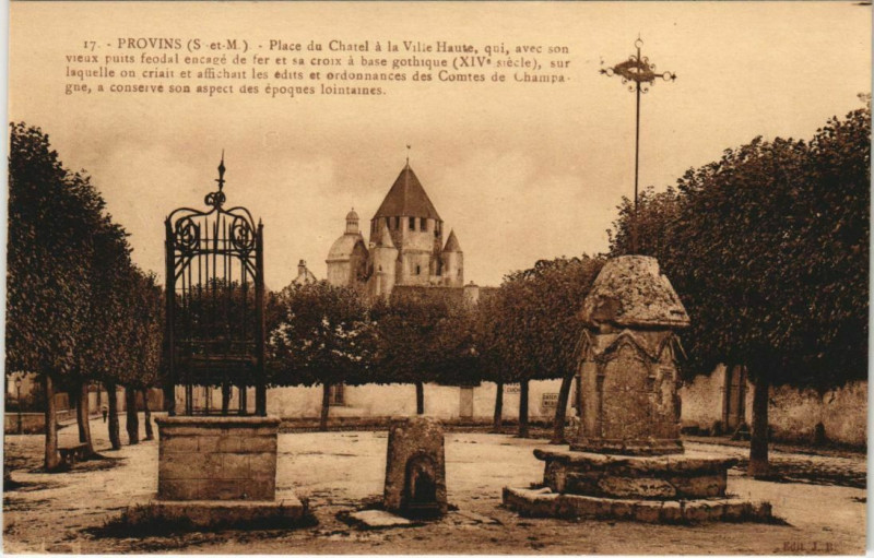 Carte postale ancienne Provins - Place du Chatel a la Vili Haute à Provins