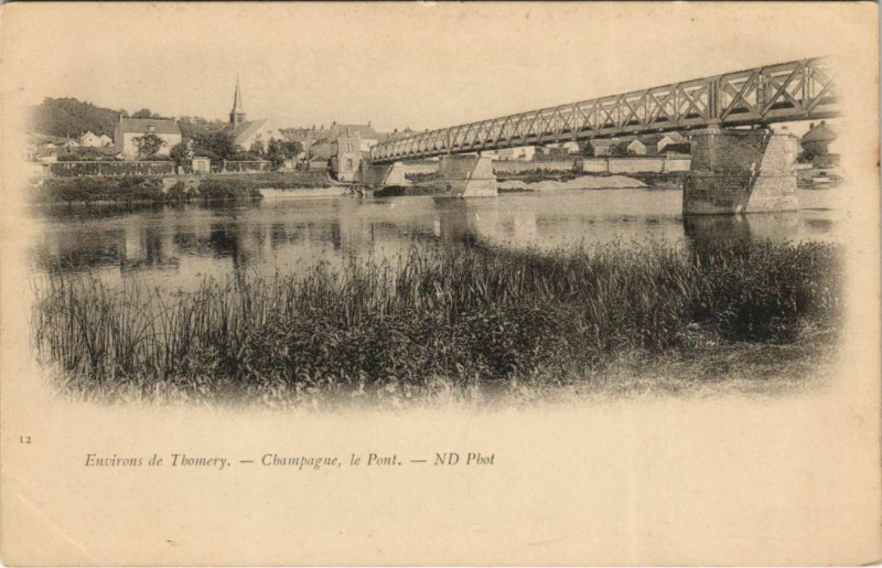 Carte postale ancienne Env. de Thomery - Champagne le Pont à Thomery