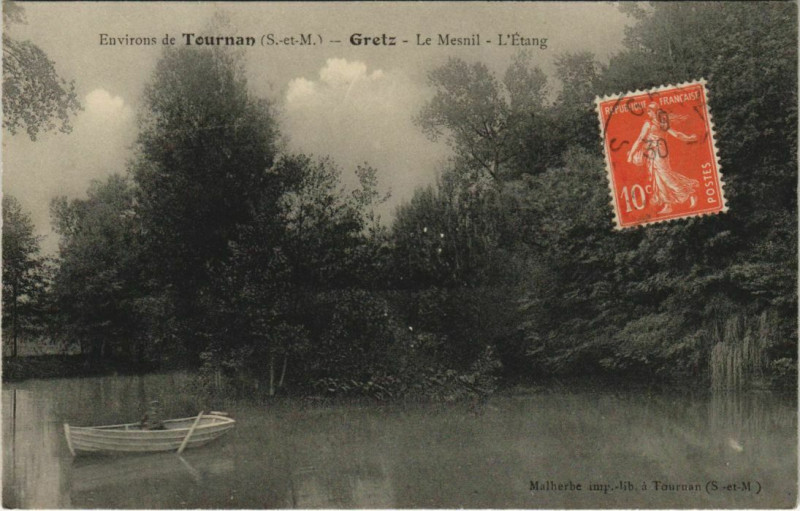 Carte postale ancienne Env. de Tournan - Gretz - Le Mesnil - L'Etang
