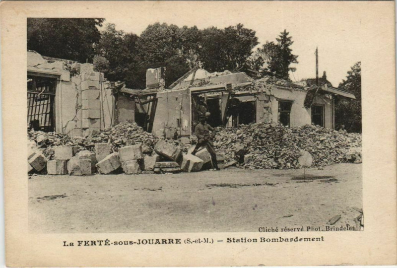 Carte postale ancienne La Ferte-sous-Jouarre - Station Bombardement à La Ferté-sous-Jouarre