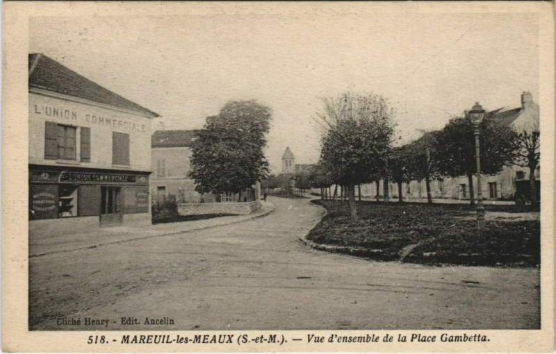 Carte postale ancienne Mareuil-les-Meaux - Vue d'Ensemble de kla Place Gambetta à Mareuil-lès-Meaux