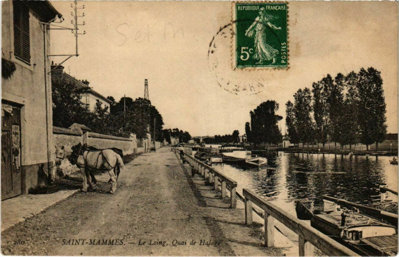 Carte postale ancienne Saint-Mammes Le Loing Quai de Halage à Saint-Mammès