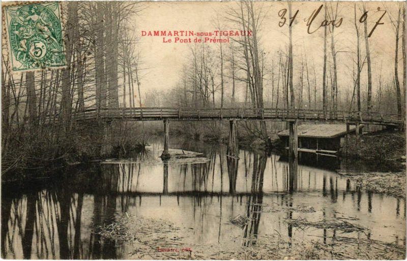 Carte postale ancienne Dammartin-sous-Tigeaux - Le Pont de Premol  à Tigeaux