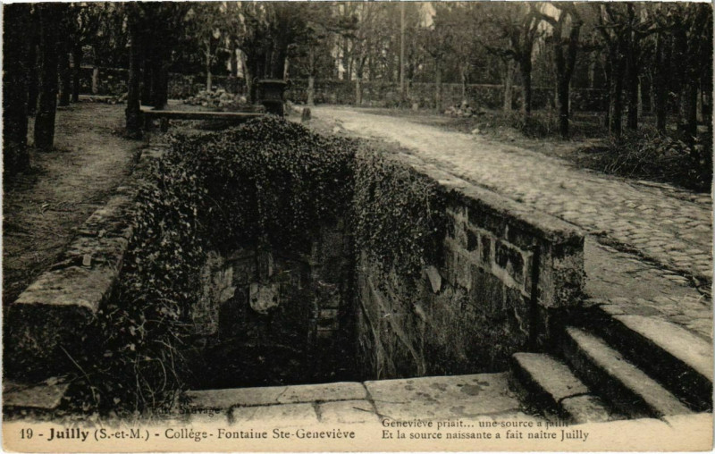 Carte postale ancienne Juilly - College - Fontaine Sainte-Genevieve  à Juilly