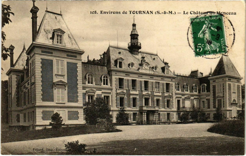 Carte postale ancienne Le Chateau de Monceau - Environs de Tournan 