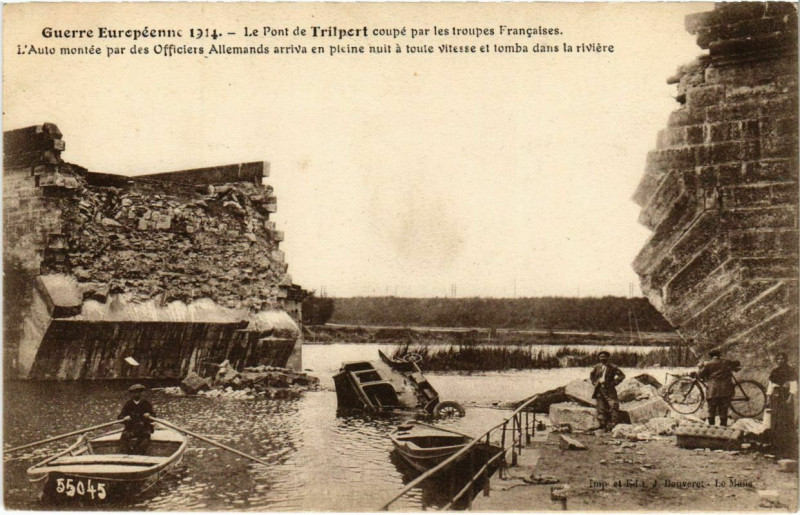 Carte postale ancienne Trilport - Le Pont de Trilport Coupe par les Troupes Francaises  à Trilport