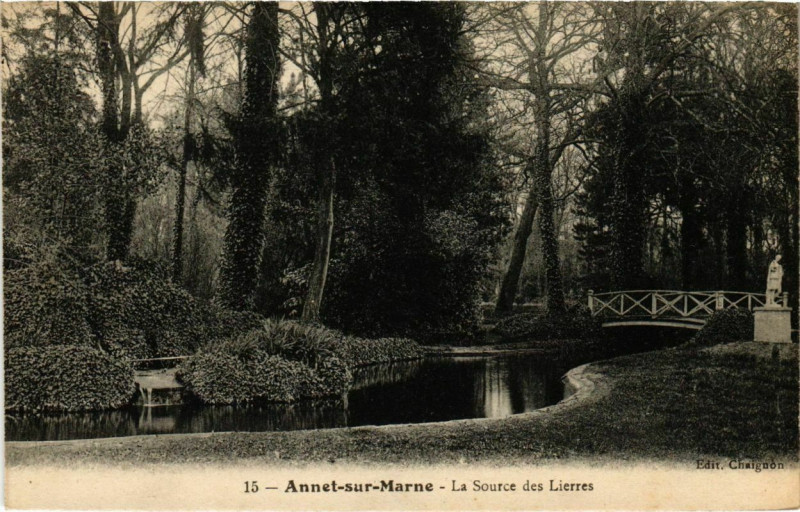Carte postale ancienne Annet-sur-Marne - La Source des Lierres  à Annet-sur-Marne